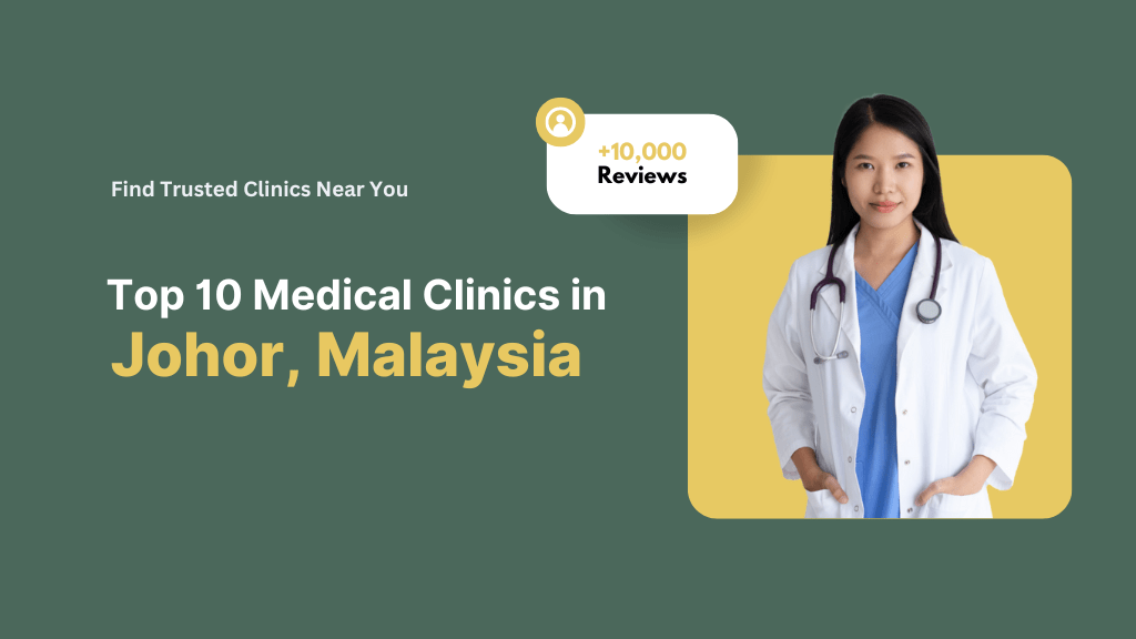 Medical Clinic Johor