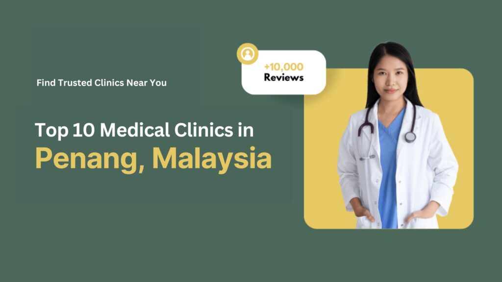 Medical Penang